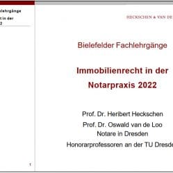 Handout und Skript Immobilienrecht in der Notarpraxis 2022 zum Download von Prof. Dr. Heckschen und Prof. Dr. van de Loo [Digital]